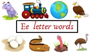 Words start with letter E | E letter words | Alphabet E words | 50 words that start with Alphabet E