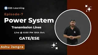 Power Systems (Episode-7 Long Transmission Lines)
