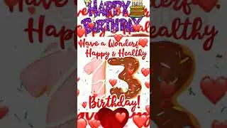 Happy 13th Birthday | 13th Birthday | Thirteenth Birthday | Whatsapp Status | Greetings |