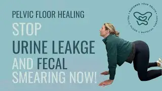 How to Stop Fecal Smearing & Urine Leakage: Effective Solutions for Pelvic Health