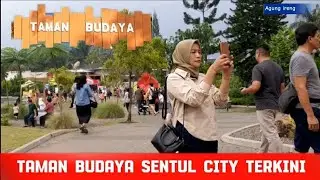 Taman Budaya Sentul City Terkini