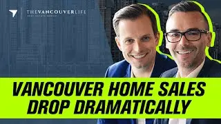 Vancouver Home Sales Drop Dramatically