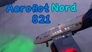 Aeroflot Nord flight 821 @supsnail №2