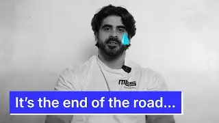 It's the end of the road...