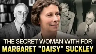 The Secret Woman Who Was With FDR at His Death