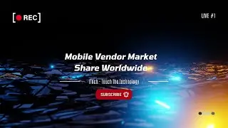 Mobile Vendor Market Share Worldwide Statistics