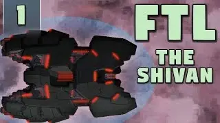 FTL Advanced Edition - The Shivan - Part 1