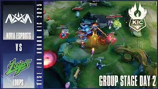 NOVA ESPORTS против LOOPS &mdash; ИГРА 1 | KIC 2025, групповой этап, день 2 | ОСНОВНЫЕ МОМЕНТЫ