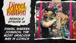 Daniel Warren Johnson - Today's Greatest Comic Storyteller!