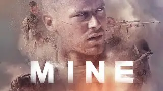 Mine (2016 film) | Explained in HINDI