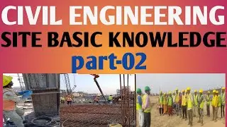 Civil Engineering Basic knowledge. Part-02. # k. Kumar.