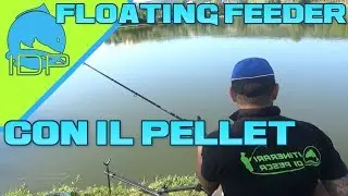 FLOATING FEEDER Fishing a CARPE