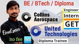 UTC AEROSPACE recruitment 2019 | BE/BTech/Diploma | GET/DET/Engineer/Intern | FINAL YEAR | Free