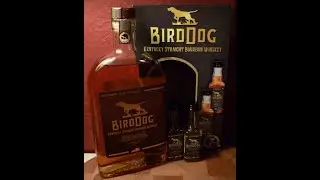 Whiskey Review: #176 Bird Dog Kentucky Straight Bourbon with Bird Dog Small Batch 7yr Bourbon