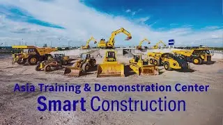 Komatsu Asia Training & Demonstration Center, Smart Construction DEMO