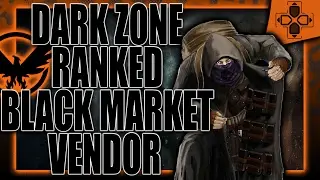 The Division | Dark Zone Progression System | Black Market Vendor | DZ Discussion
