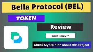 Bella Protocol (BEL) Token Reivew || What is BEL Coin