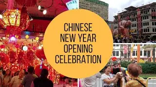 Chinese new year 2019 opening ceremony in singapore  Chinatown||food paradise online #chinesenewyear