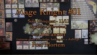Mage Knight #01 - SC/11/11/Arythea - Post Mortem