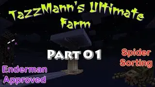 TazzMann's Ultimate Farm (T.U.F) Tutorial - Part 01