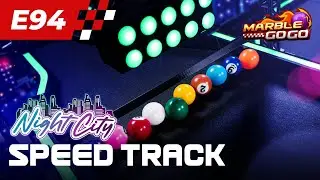Marble GoGo Speed Track⚡ E94