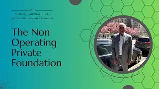 The Non Operating Private Foundation