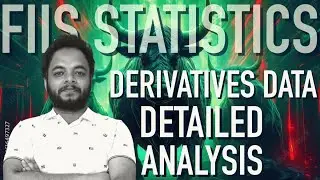 FII Statistics Derivatives Data Detailed Analysis