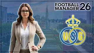 Twitch Stream VOD - FM26 - Season 1 - Part 3 - Royale Union Saint-Gilloise (Men's Save) ⚽