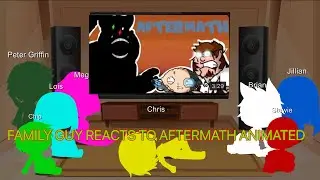 FAMILY GUY REACTS TO AFTERMATH ANIMATED + VOICELINES