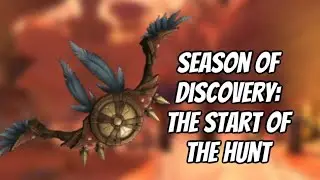 ARE HUNTERS TRULY OP?: AN ORC&rsquo;S JOURNEY: PART1: SEASON OF DISCOVERY: WORLD OF WARCRAFT