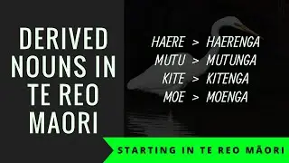 Derived Nouns in Te Reo Māori