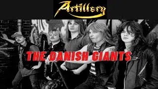 Artillery &ndash; A Real Danish Thrash Metal Giant (A Brief History and Album Reviews)