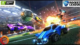 Rocket League  GTX 1650 SUPER + RYZEN 5 2600✅ [MAX SETTINGS