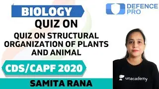 Quiz on Structural Organization of Plants and Animal | Biology | Target CDS/CAPF/NDA/AFCAT 2020-2021