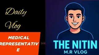 💊 Medical Representative Life | MR Ki Real Life | Daily Routine Of MR | MR Motivation Video