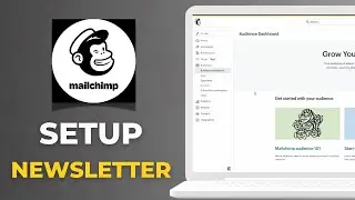 How To Create & Setup A Newsletter On Mailchimp For Beginners
