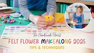 Makealong 2025: Tips and Techniques