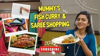 Fish Curry & Fry Kokani Style | आम्ही साड्यांची खरेदी केली | Sayali Chavan 