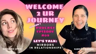 🪞 Discover how the people in your life reflect your inner world | Mirrors: Part 2 | W2URJ S2 Ep 9✨