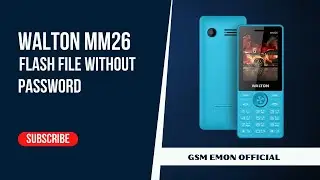 Walton Olvio MM26 Flash File 100% Tested Official Without Password