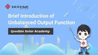 Unbalanced Output  Function for GoodWe Energy Storage Inverters