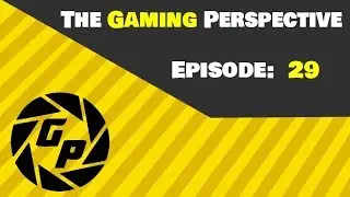 The Gaming Perspective: Episode 29 (#BlizzCon2018, X018 Predictions)