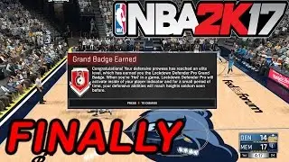 HOW TO GET THE LOCKDOWN DEFENDER PRO GRAND BADGE - NBA 2K17