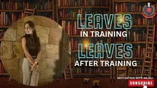DELHI POLICE || TRAINING TIME LEAVE & AFTER POSTING LEAVE FULL INFORMATION || ANJALIDP