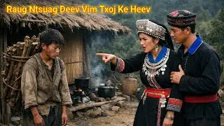 Dab neeg raug ntsuag deev vim txoj ke heev 22/1/2026