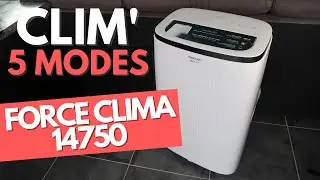 JE TESTE CE CLIMATISEUR CONNECTÉ CHAUD/FROID, VRAIMENT PUISSANT ! Force Clima 14750