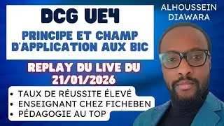 Principe et champ d'application aux BIC - DCG UE4 Droit fiscal