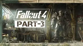 FALLOUT 4 Gameplay Walkthrough PART-3 FULL GAME [4K 60FPS PS 5 PRO ULTRA] - No Commentary