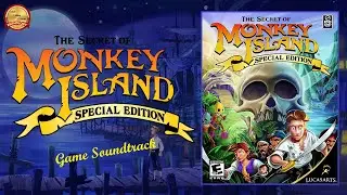 ♫ The Secret of Monkey Island Special Edition (Soundtrack)