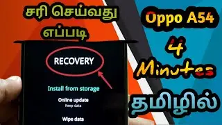 Oppo A54 Recovery Mode || How to fix in Tamil #Repair #mobile